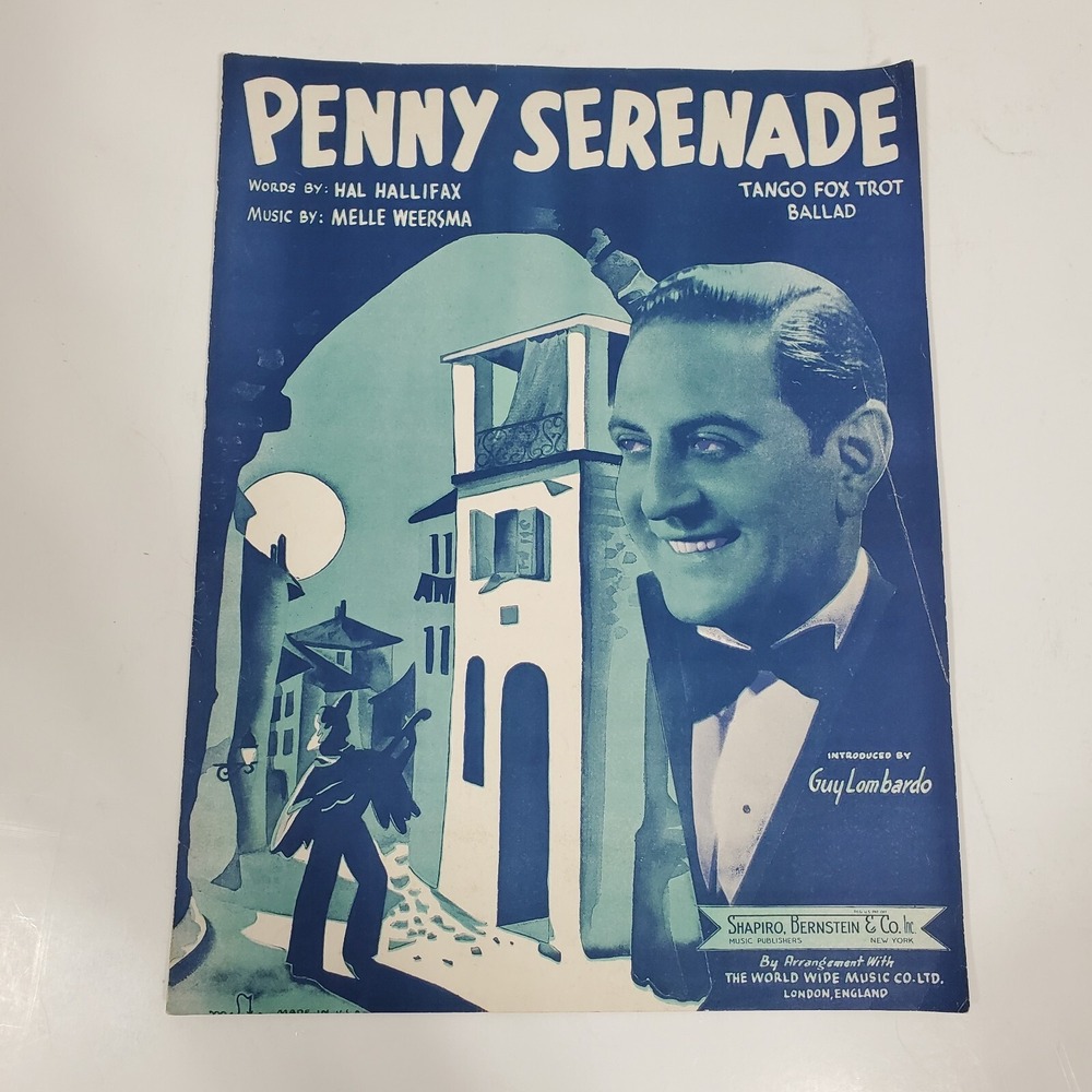Penny Serenade By Guy‎ Lombardo 1938 Shapiro Bernstein & Co Sheet Music